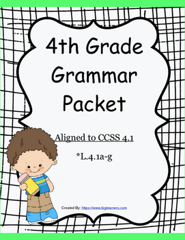 Preview of Fourth Grade Grammar Packet and Posters - L.4.1 a-g