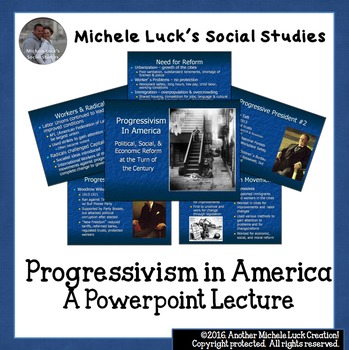 Preview of Progressivism Powerpoint Lecture Notes