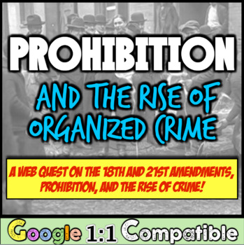 Preview of Prohibition, 18th Amendment, Al Capone, & the Rise of Organized Crime Webquest!