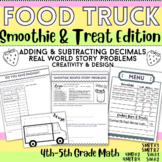 Project Based Learning FOOD TRUCK MATH: SMOOTHIES Adding &