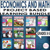 Project Based Learning Math and Economics Activities 10 PBL Units