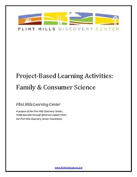 Preview of Project-Based Learning Activities - Family and Consumer Science