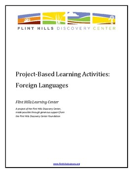 Preview of Project-Based Learning Activities - Foreign Languages