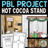 After Winter Break Activity | Hot Chocolate Stand PBL | Pr