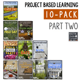 Project Based Learning Activity Bundle 10-Pack,  Part 2 (PBL)
