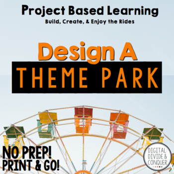 Preview of Project Based Learning: Design A Theme Park (PBL) -Print or Distance Learning