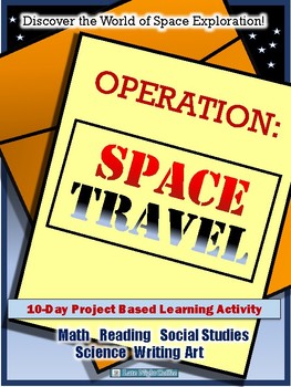 Preview of Project Based Learning Activity - Space Travel