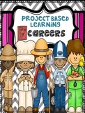 Project Based Learning- Careers