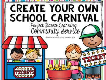 Preview of Project Based Learning: Create Your Own School Carnival