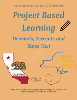 Preview of Project Based Learning: Decimals, Percents and Sales Tax- Plan a Road Trip