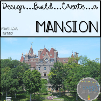 Preview of Project-Based Learning Design a Mansion