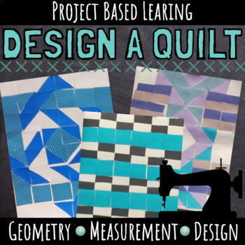 Preview of Project Based Learning Design a Paper Quilt with Geometry and Measurement