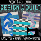 Project Based Learning Design a Paper Quilt with Geometry 