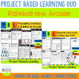 Project Based Learning Duo: Baseball and Arcade Pack