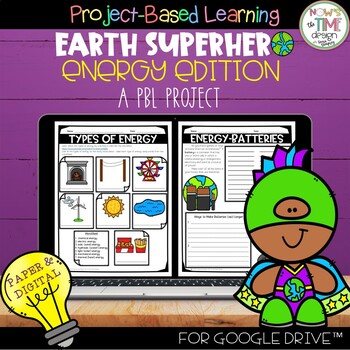 Preview of Energy Project Based Learning | Earth Day