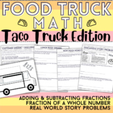 Project Based Learning - FOOD TRUCK MATH FRACTIONS: Taco Truck