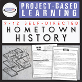 Hometown History Project-Based Learning for High School {P