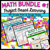 Project Based Learning Math Bundle #1  - 4th Grade Math PBL