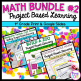 Project Based Learning Math Bundle #2 - 1st Grade Math PBL
