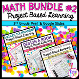 Project Based Learning Math Bundle #2 - 3rd Grade Math PBL
