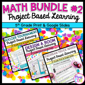 Preview of Project Based Learning Math Bundle #2 - 5th Grade Math PBL