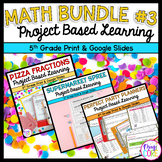 Project Based Learning Math Bundle #3 - 5th Grade Math PBL