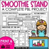 Project Based Learning Math and Writing | Start a Smoothie