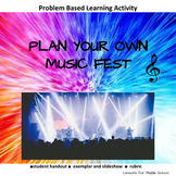 Project Based Learning - Plan a Music Festival (Middle School)