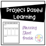 Project Based Learning Planning Sheet