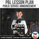 Project Based Learning, Public Service Announcement, PBL L