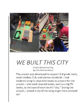 Preview of Project Based Learning: We Built This City