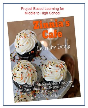 Preview of Project Based Learning Zinnia's Cafe, Math, Geometry, Business, Algebra