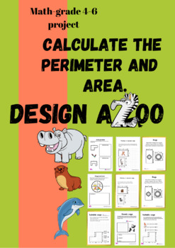 Preview of Project Based Learning: Zoo Design, calculate Area & Perimeter with 2020