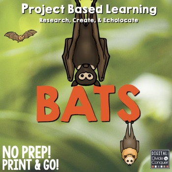 Preview of Project Based Learning: Bats! (PBL) Print and Distance Learning