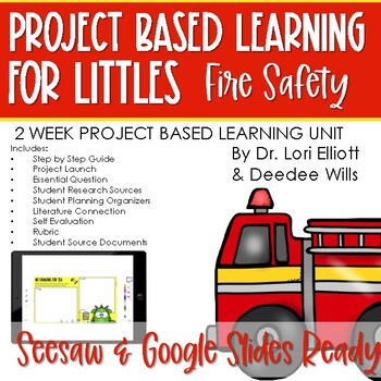 Preview of Project Based Learning for Littles |  Fire Safety
