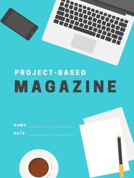 Preview of Project-Based Magazine - Classroom Magazine Project
