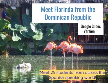 Preview of Project-Based Spanish Language Learning: Meet Florinda from Dominican Republic