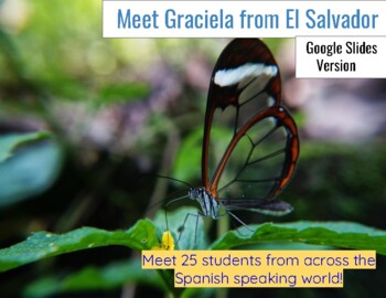 Preview of Project-Based Spanish Language Learning: Meet Graciela from El Salvador