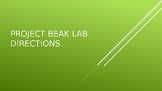 Project Beak Lab-PowerPoint Directions