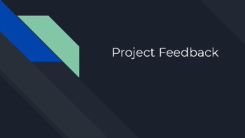 Preview of Project Feedback