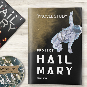 Preview of Project Hail Mary by Andy Weir Novel Study - Science Literacy