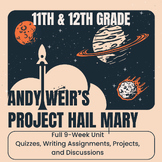 Project Hail Mary by Andy Weir (FULL 9 Week Unit), Science