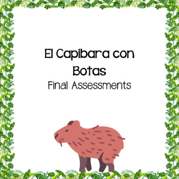 Preview of Project Ideas and Rubrics- Capibara con Botas