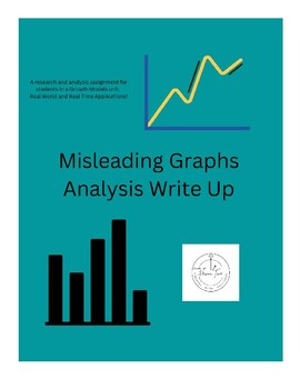 Preview of Project. Misleading Graphs Analysis Write Up with Rubric