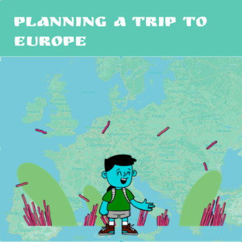 Preview of Project: Planning a Trip to Europe