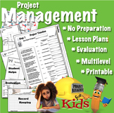 Project Planning for Kids: No Prep for Elementary Middle H