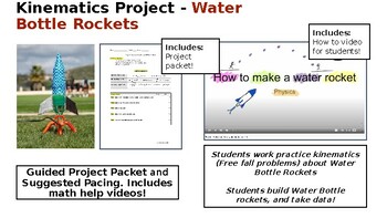 Preview of Project: Water Bottle Rockets, Free Fall and Kinematics - Physics