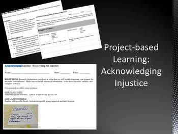 Preview of Project-based Learning: Acknowledging Injustice