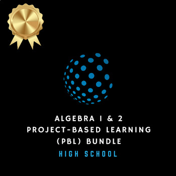 Preview of Project-Based Learning | High School | Algebra 1, Algebra 2
