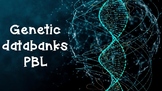 Project-based learning (PBL) - DNA databanks: law, crimino